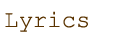 Lyrics